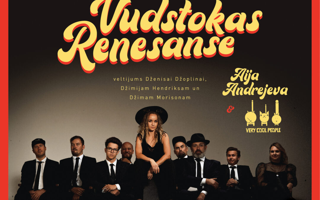 Vudstokas Renesanse – Rīgā! 12. maijs